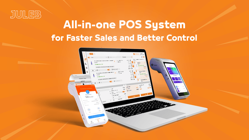 POS System for Faster Sales and Better Control